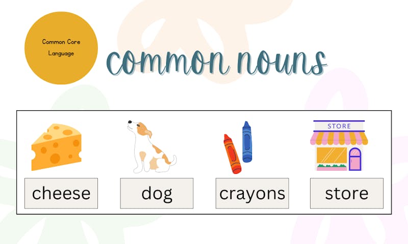 examples of common nouns for kids